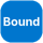 Bound