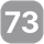 73