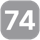74