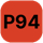P94