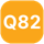 Q82