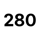 280