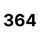 364